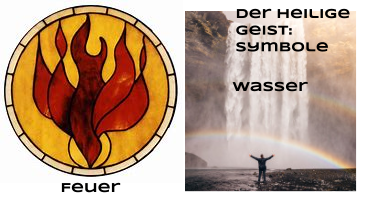 Heiliger Geist feuer wasser wind
